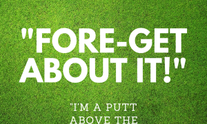 Fore the Laughs: Hilarious Golf Quotes and Captions That Will Have You Teeing Off in Laughter